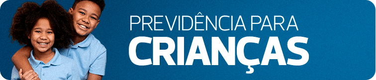 Previdencia para crianças